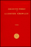Collected Works of Aleister Crowley (with Portraits), Vol. 2